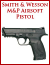Smith and Wesson M&P Airsoft Pistol available from Amazonas Outdoor